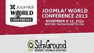 Joomla! World Conference 2013 - Saturday Morning Keynote